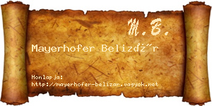 Mayerhofer Belizár névjegykártya